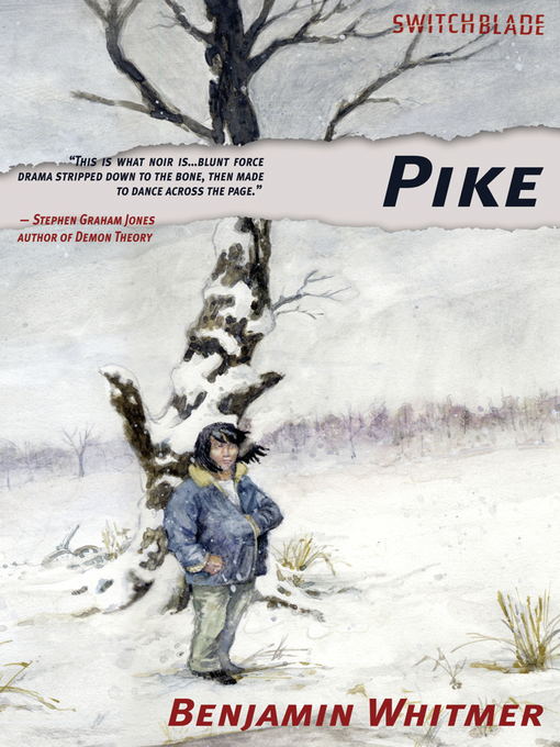 Title details for Pike by Benjamin Whitmer - Available